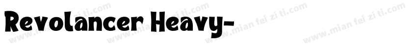 Revolancer Heavy字体转换